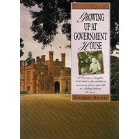 Growing Up At Government House