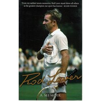 Rod Laver. A Memoir