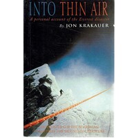 Into Thin Air. Personal Account Of The Everest Disaster
