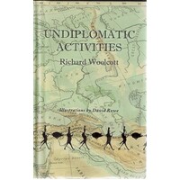 Undiplomatic Activities