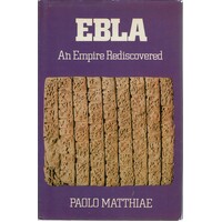Ebla. An Empire Rediscovered
