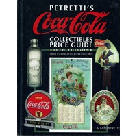 Petretti's Coca-Cola Collectibles Price Guide