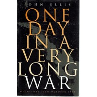 One Day In A Very Long War Wednesday 25th October 1944