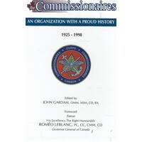 The Commissionaires. An Organization with a Proud History 1925 - 1998