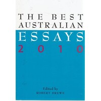 The Best Australian Essays 2010