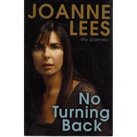 No Turning Back. My Journey