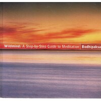 Wildmind. A Step-by-step Guide To Meditation
