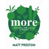 More. More Recipes With More Veg For More Joy