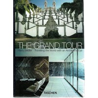 The Grand Tour.Travelling The World With An Architect's Eye