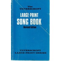 The Ulverscroft Large Print Song Book