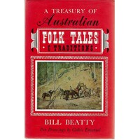 A Treasury Of Austrtalian FolkTales And Traditions