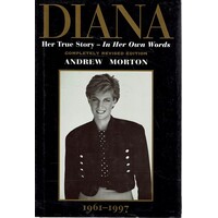 Diana. Her True Story, In Her Own Words.
