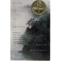 Snow Falling On Cedars. A Novel