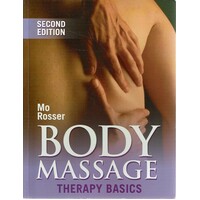 Body Massage. Therapy Basics