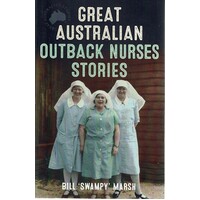 Great Australian Outback Nurses Stories