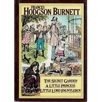 The Secret Garden,A Little Princess, Little Lord Fauntleroy
