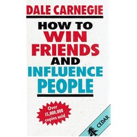 How To Win Friends And Influence People