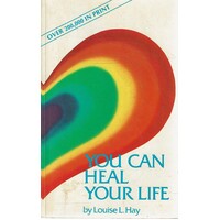 You Can Heal Your Life