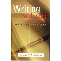 Writing With Style. APA Style Made Easy