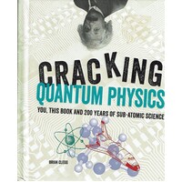 Cracking Quantum Physics
