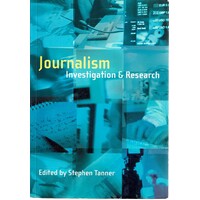 Journalism. Investigation And Research