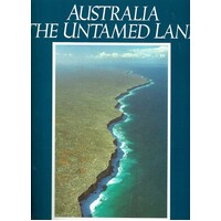 Australia The Untamed Land