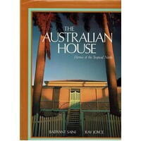 The Australian House. Homes Of The Tropical North