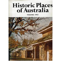Historic Places Of Australia. Volume Two