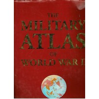 The Military Atlas Of World War II