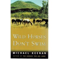 Wild Horses Don't Swim