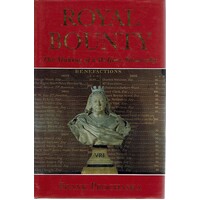 Royal Bounty. The Making Of A Welfare Monarchy
