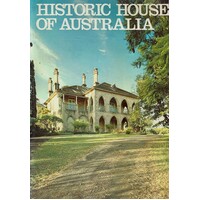Historic Houses Of Australia