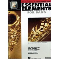 Essential Elements 2000, E-Flat Alto Saxophone. Comprehensive Band Method