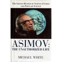 Asimov. The Unauthorized Life