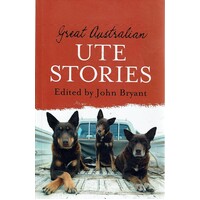 Great Australian Ute Stories