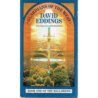 Guardians Of The West. Book One Of The Malloreon