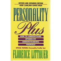 Personality Plus. How To Understand Others By Understanding Yourself