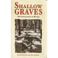 Shallow Graves. The Concealments Of Killers