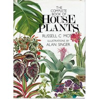 The Complete Book Of House Plants