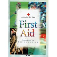 First Aid. Responding to Emergencies