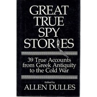 Great True Spy Stories