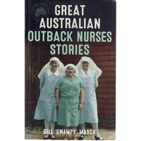Great Australian Outback Nurses Stories