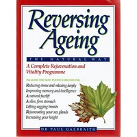 Reversing Ageing. The Natural Way