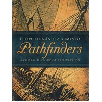 Pathfinders. A Global History of Exploration