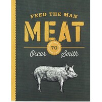 Feed The Man Meat