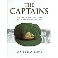 The Captains. The Story Behind Australia's Second Most Important Job