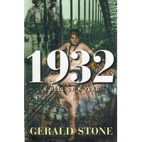 1932. A Hell Of A Year