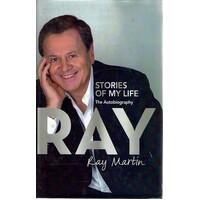 Ray. Stories Of My Life. The Autobiography