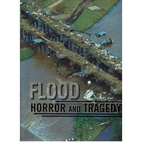 Flood Horror And Tragedy