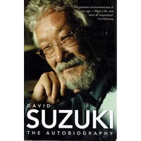 David Suzuki, The Autobiography